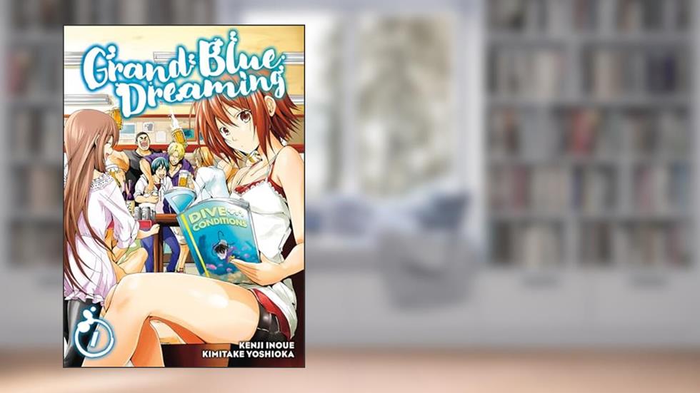 Grand Blue Dreaming 1, written by Kimitake Yoshioka