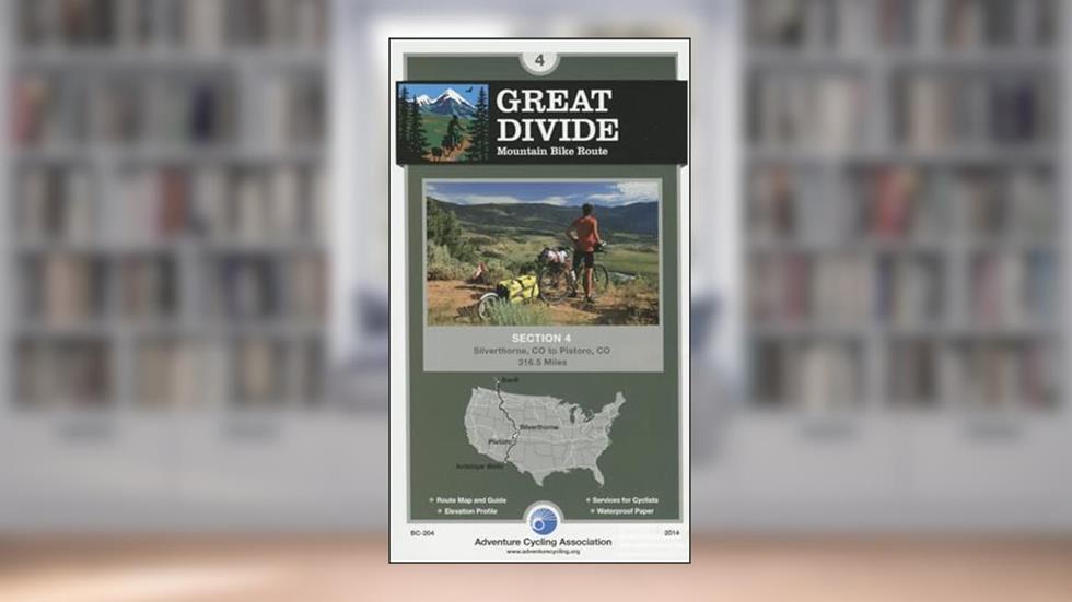 Great Divide Mountain Bike Route - 4: Silverthorne, Colorado - Platoro, Colorado - 317 miles, written by Adventure Cycling Association