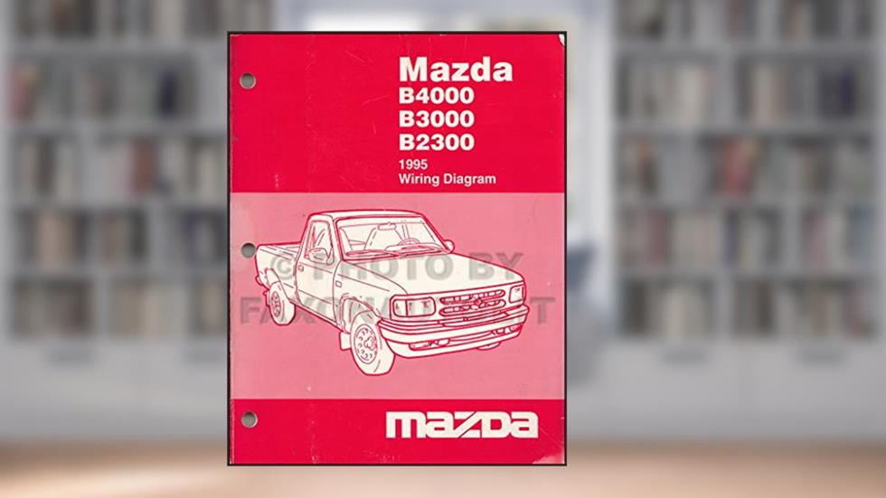 1995 Mazda B4000 B3000 B2300 Pickup Truck Wiring Diagram Manual Original, written by Mazda