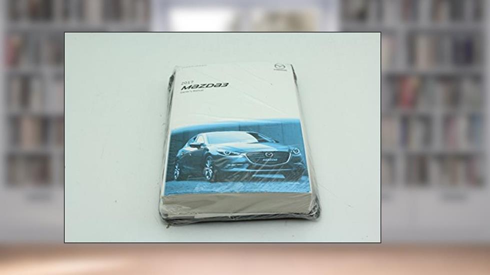 2017 Mazda 3 Owners Manual Guide Book, written by Mazda