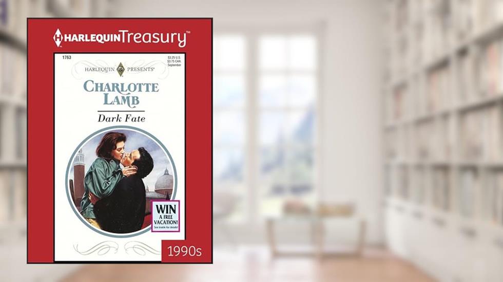 Dark Fate (Wedlocked! Book 1763), written by Charlotte Lamb