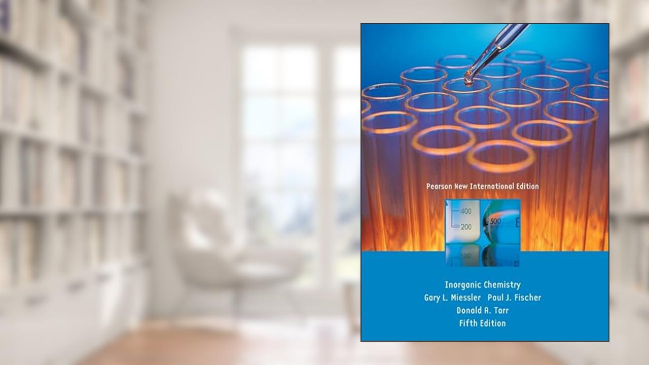 Inorganic Chemistry by Miessler, Gary L., Fischer, Paul J., Tarr, Donald A. (2013) Paperback, written by Gary L. Miessler . Paul J. ...
