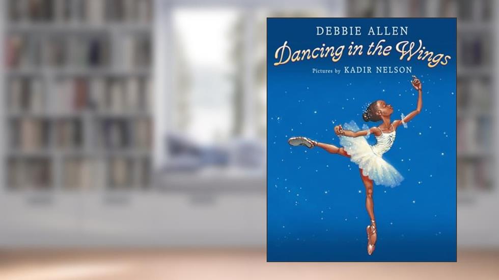 Dancing in the Wings, written by Debbie Allen