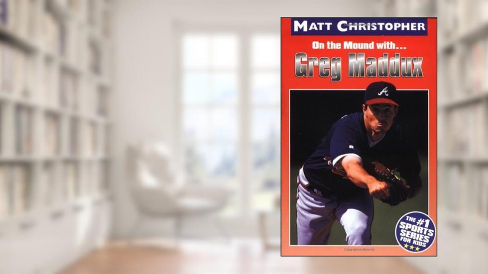 Greg Maddux: On the Mound with... (Athlete Biographies), written by Matt Christopher; Glenn Stout