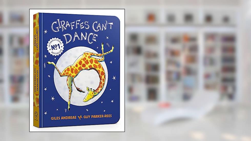 Giraffes Cant Dance, written by Giles Andreae