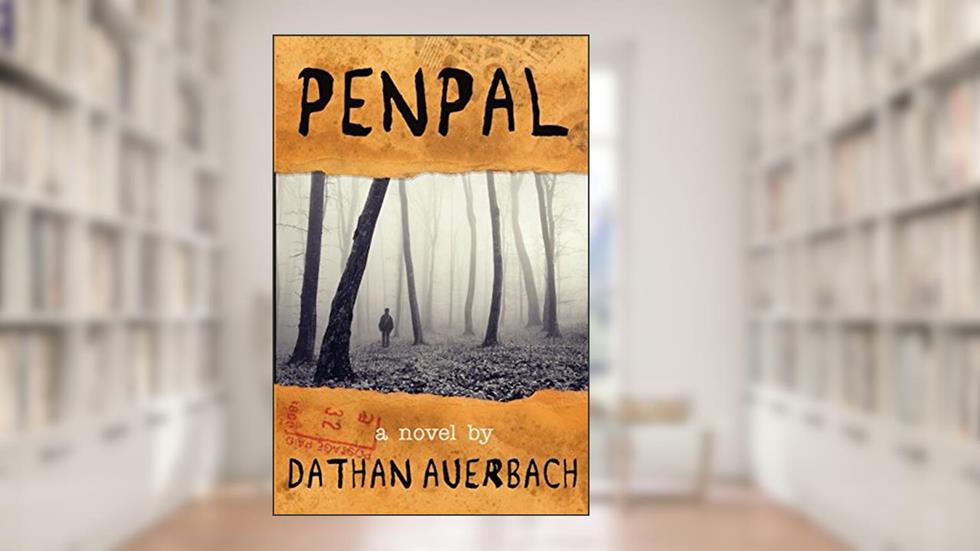 Penpal, written by Dathan Auerbach