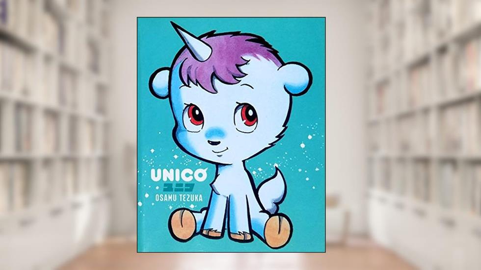 Unico, written by Osamu Tezuka