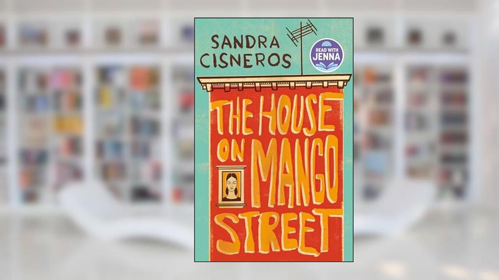 The House on Mango Street, written by Sandra Cisneros
