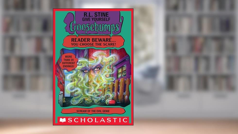 Scream of the Evil Genie (Give Yourself Goosebumps, No 13), written by R. L. Stine