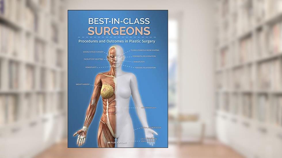 Best-in-Class Surgeons: Procedures and Outcomes, written by caroline brand