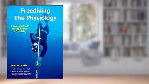 Cover from Freediving The Physiology: A complete guide for the 3 levels of freediving, written by Yannis Detorakis