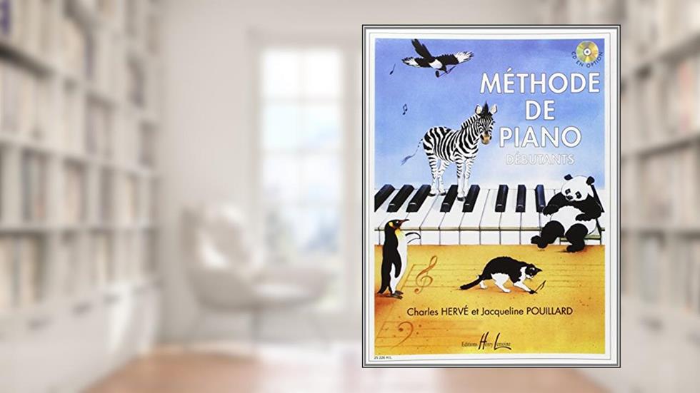 METHODE DE PIANO DEBUTANTS, written by HERVE CH/POUILLARD J