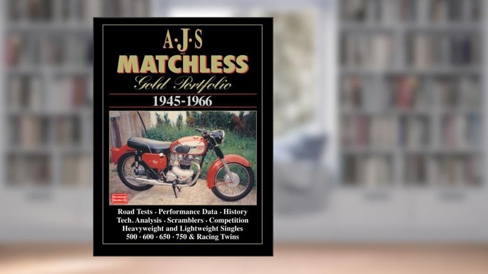 AJS and Matchless Gold Portfolio 1945-1966, written by Brooklands Books Ltd.