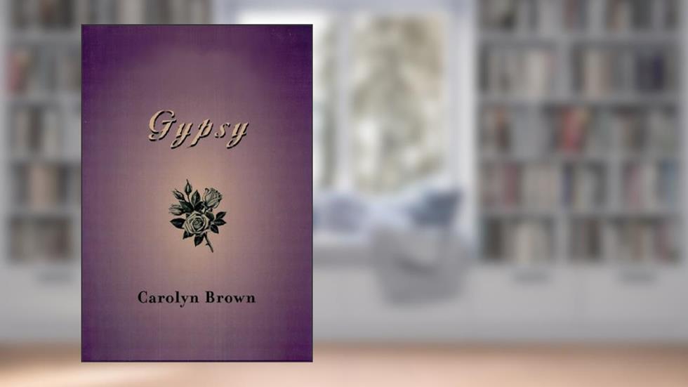 Gypsy (Promised Land Romance), written by Carolyn Brown
