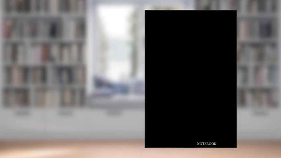 notebook: black-college ruled-lined 120 pages- sized at 6"x9", written by refined publishing