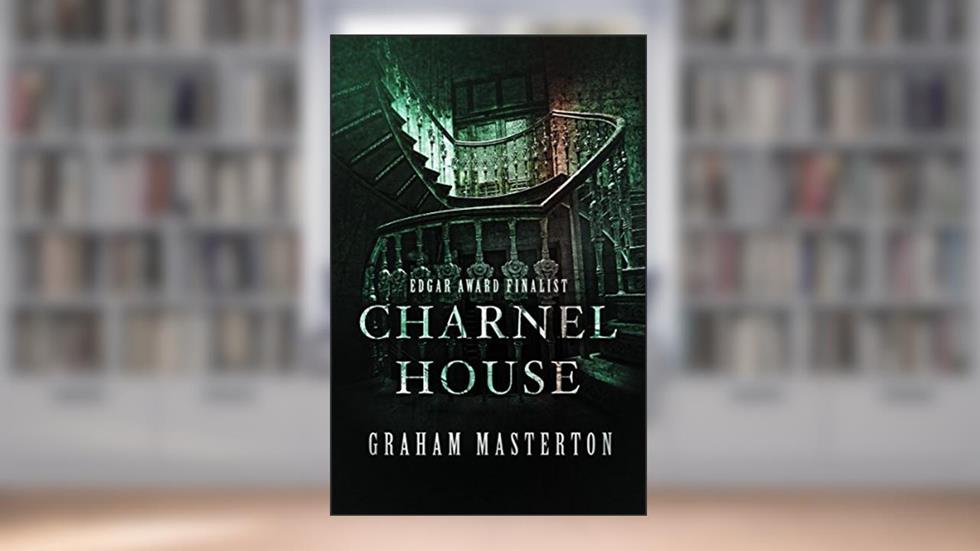 Charnel House, written by Graham Masterton