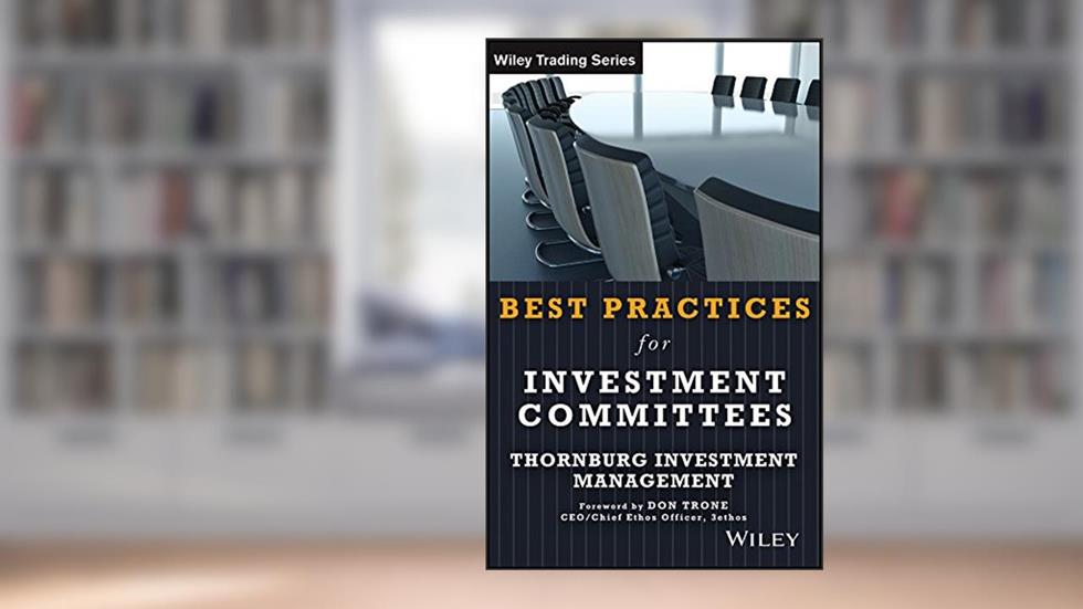 Best Practices for Investment Committees (Wiley Trading Book 78), written by Rocco DiBruno