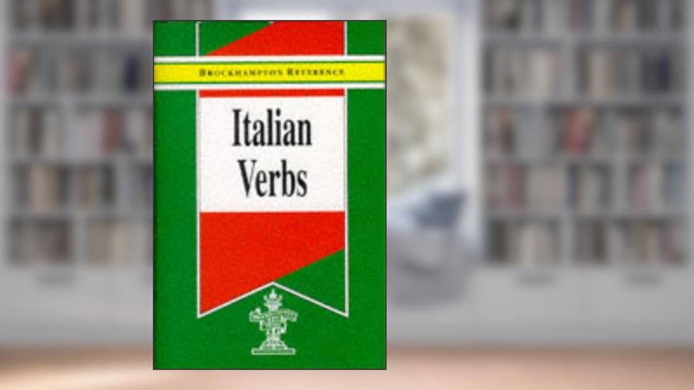 Italian Verbs, written by Unknown