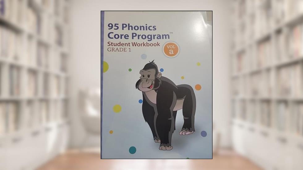 95 Phonics Core Program Student Workbook Grade 1, written by 95 Percent Group
