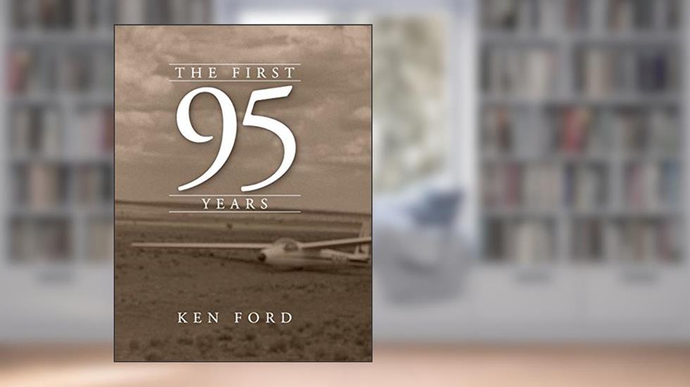 The First 95 Years, written by Retired Kenneth W Ford