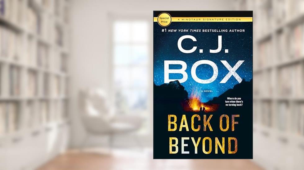 Back of Beyond: A Cody Hoyt Novel (Cassie Dewell Novels, 1), written by C.J. Box