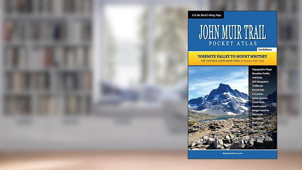 John Muir Trail Pocket Atlas, written by Erik Asorson