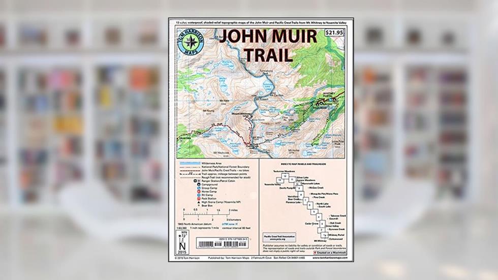 John Muir Trail Map-Pack: Shaded Relief Topo Maps (Tom Harrison Maps), written by Tom Harrison