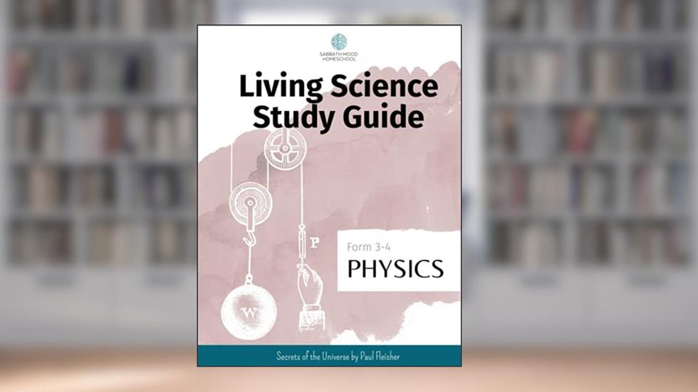 SMH Form 3 Physics: Accompanying the book Secrets of the Universe by Paul Fleisher (SMH Living Science Form 3-4 Guides (Grades 7-9)), written by Nicole J Williams