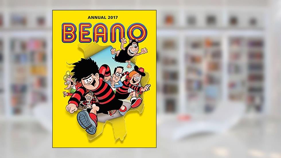 The Beano Annual 2017 (DCT Annuals), written by Various