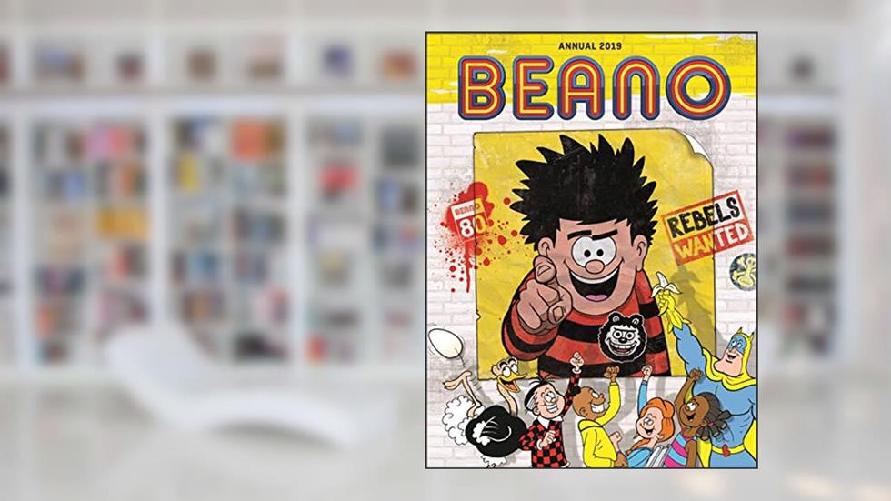 Beano Annual 2019 2019, written by D.C. Thomson & Company Limited