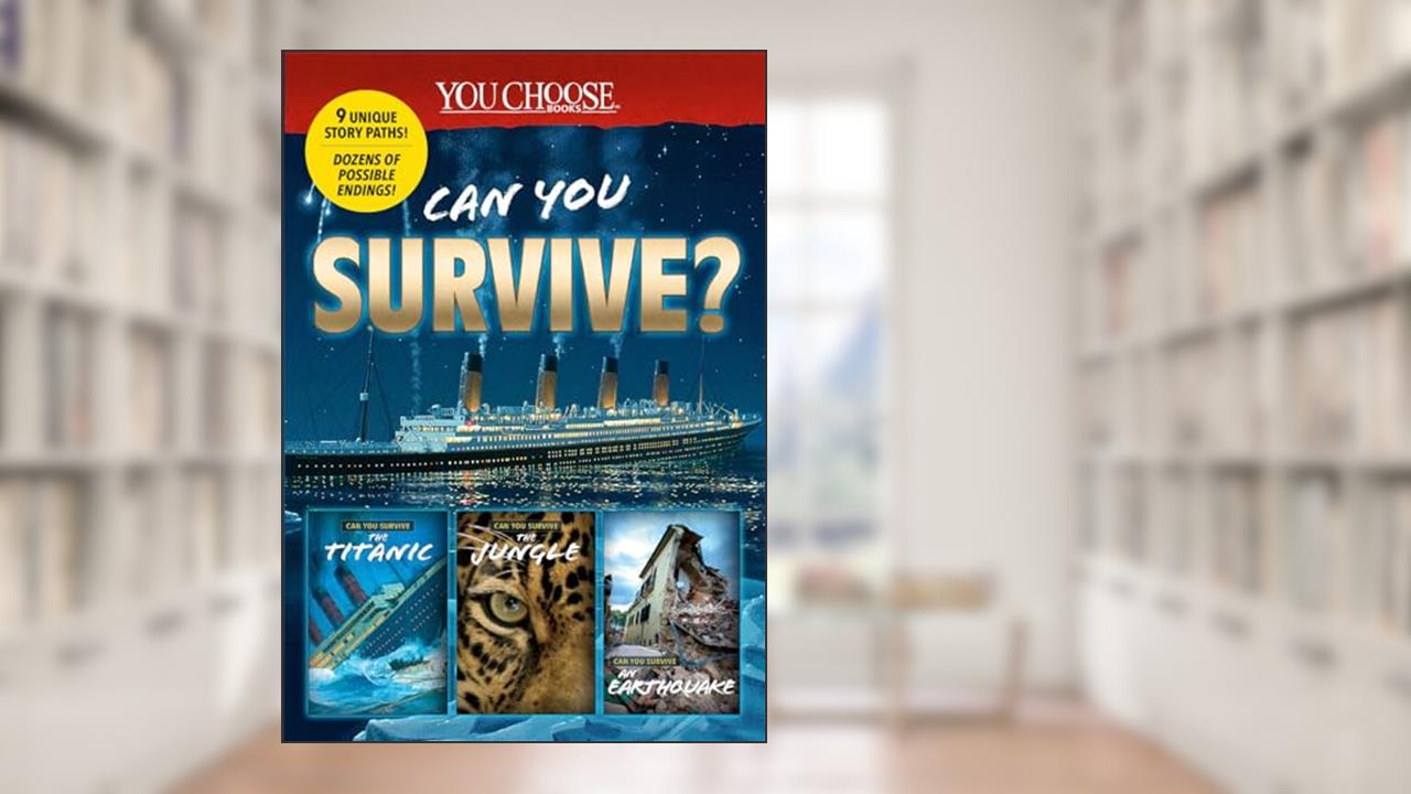 You Choose: Can You Survive Collection, written by Rachael Hanel