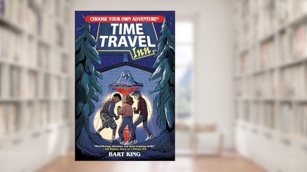 Time Travel Inn (Choose Your Own Adventure New Classics), written by Bart King