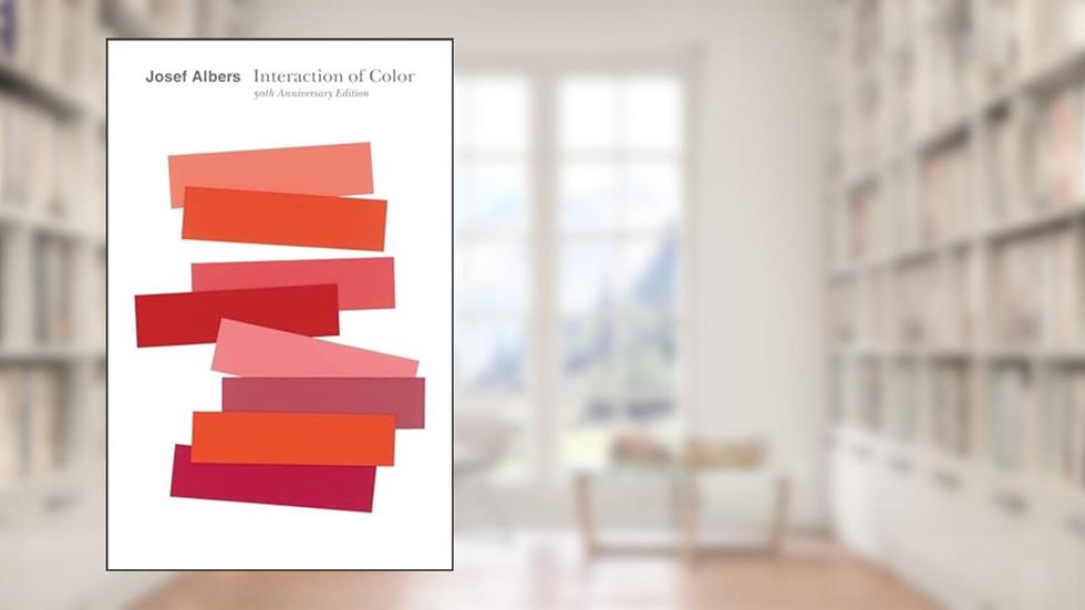 Interaction of Color: 50th Anniversary Edition, written by Josef Albers