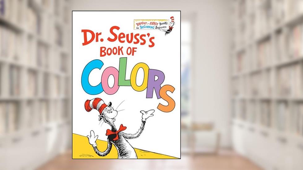 Dr. Seuss's Book of Colors (Bright & Early Books), written by Dr. Seuss