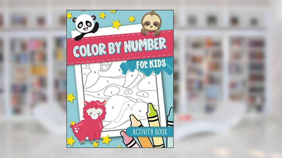 Color by Number for Kids: Activity Book, written by June & Lucy Kids