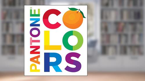 Cover from Pantone: Colors: A Board Book, written by Pantone