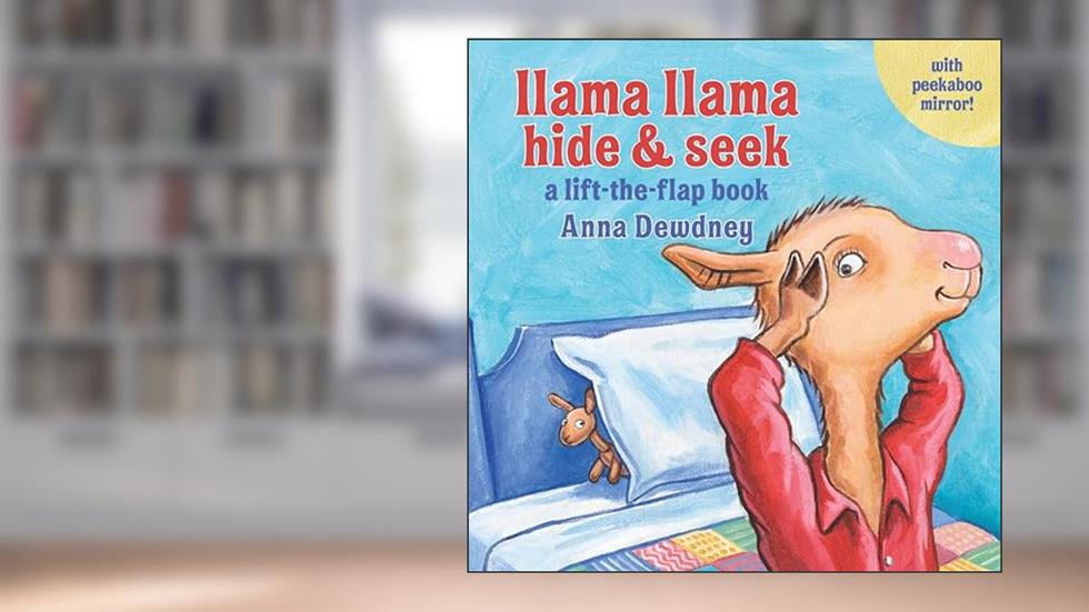 Llama Llama Hide & Seek: A Lift-the-Flap Book, written by Anna Dewdney