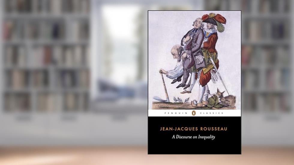 A Discourse on Inequality (Penguin Classics), written by Jean-Jacques Rousseau; Maurice Cranston