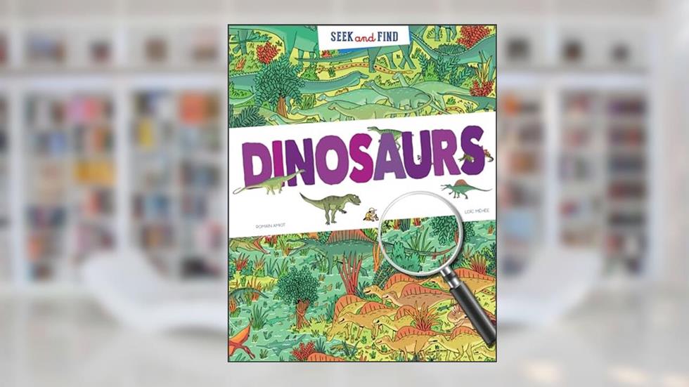 Seek & Find - Dinosaurs (Seek and Find), written by Romain Amiot