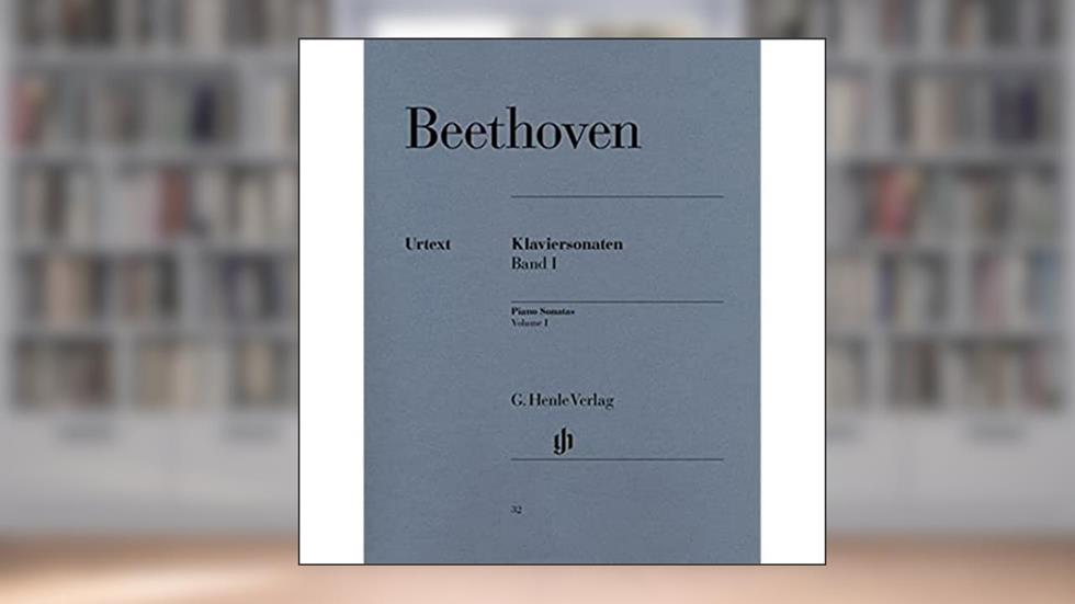 Beethoven: Piano Sonatas - Volume I (Multilingual Edition), written by Ludwig Van Beethoven