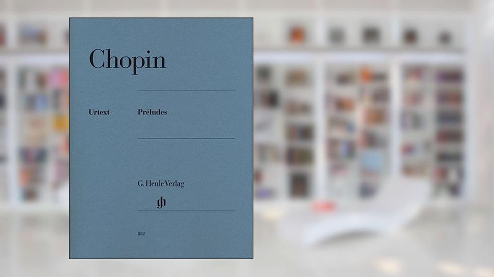 Préludes (Multilingual Edition), written by Frédéric Chopin; Norbert Müllemann