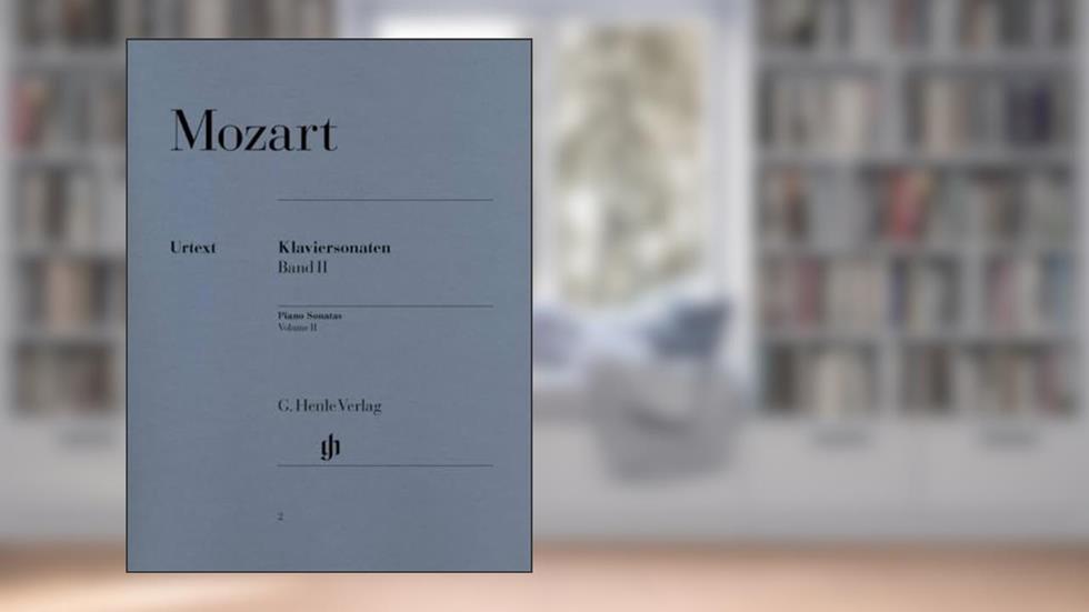 Mozart: Piano Sonatas - Volume II (Multilingual Edition), written by Wolfgang Amadeus Mozart