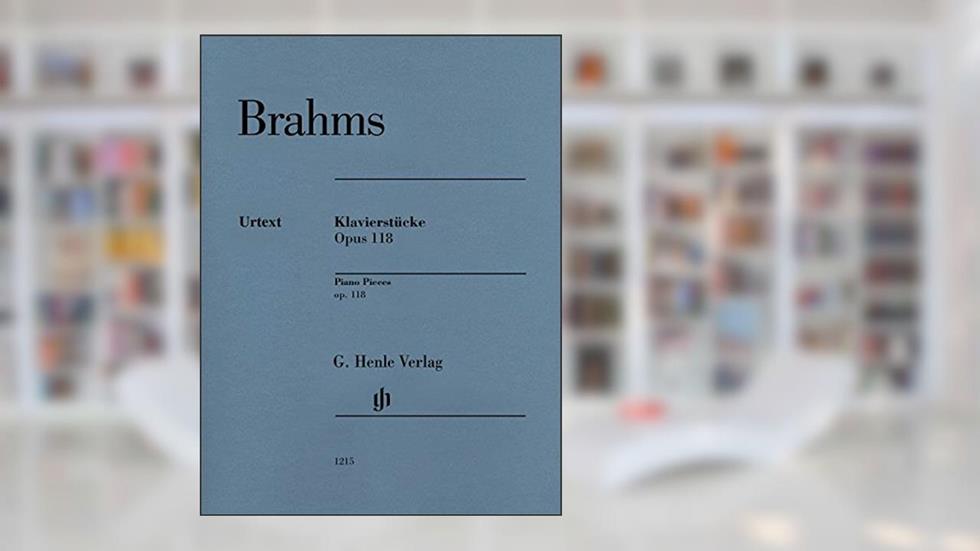 Brahms: Piano Pieces, Op. 118, written by Brahms J