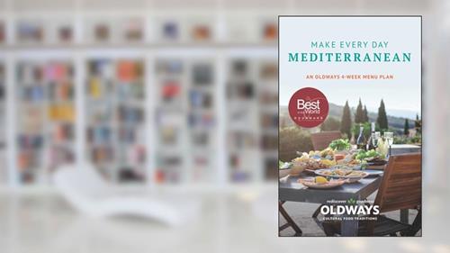 Cover from Make Every Day Mediterranean: An Oldways 4-Week Menu Plan, written by Oldways