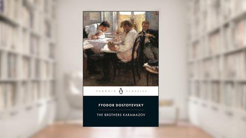 Cover from The Brothers Karamazov: A Novel in Four Parts and an Epilogue, written by Fyodor Dostoyevsky