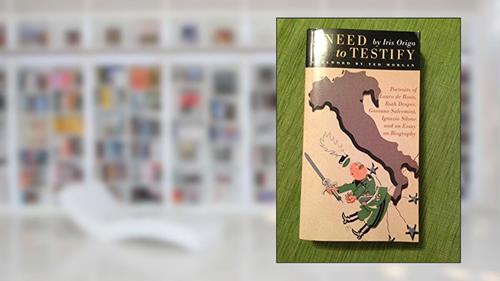 Cover from Need to Testify, A, written by Iris Origo