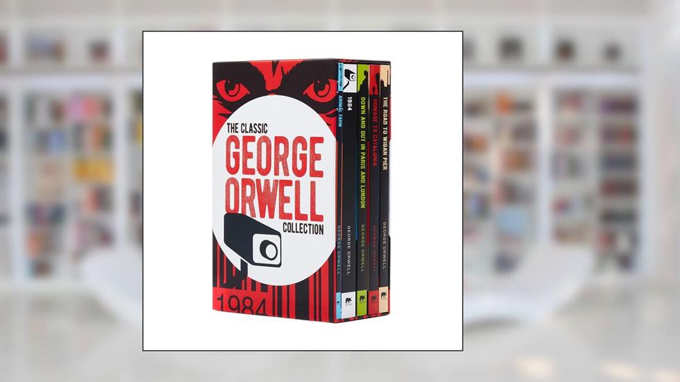 The Classic George Orwell Collection, written by George Orwell