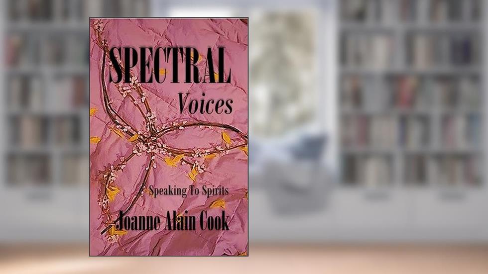 Spectral Voices (Spectral Analysis), written by Joanne Cook