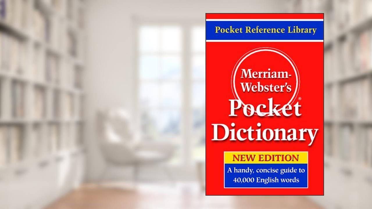 Merriam-Webster's Pocket Dictionary, Kindle Edition, written by Merriam-Webster