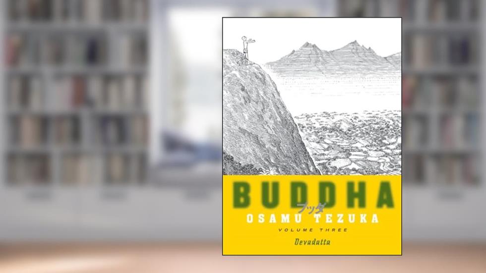 Buddha, Vol. 3: Devadatta, written by Osamu Tezuka